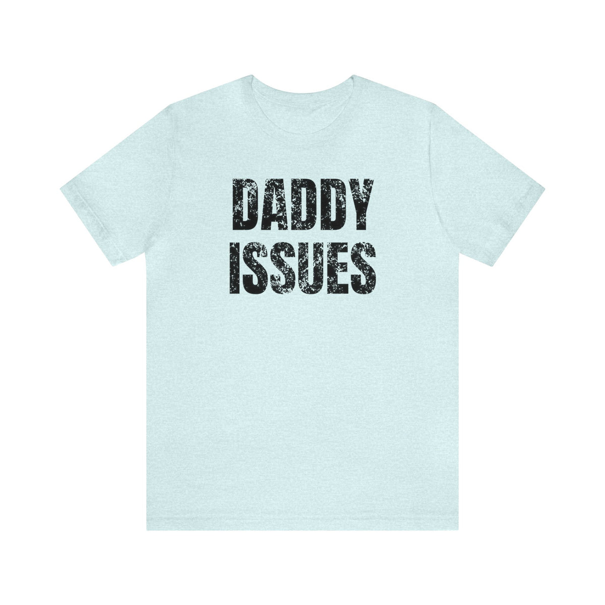 Daddy Issues Block Tee - Tee - Twisted Jezebel