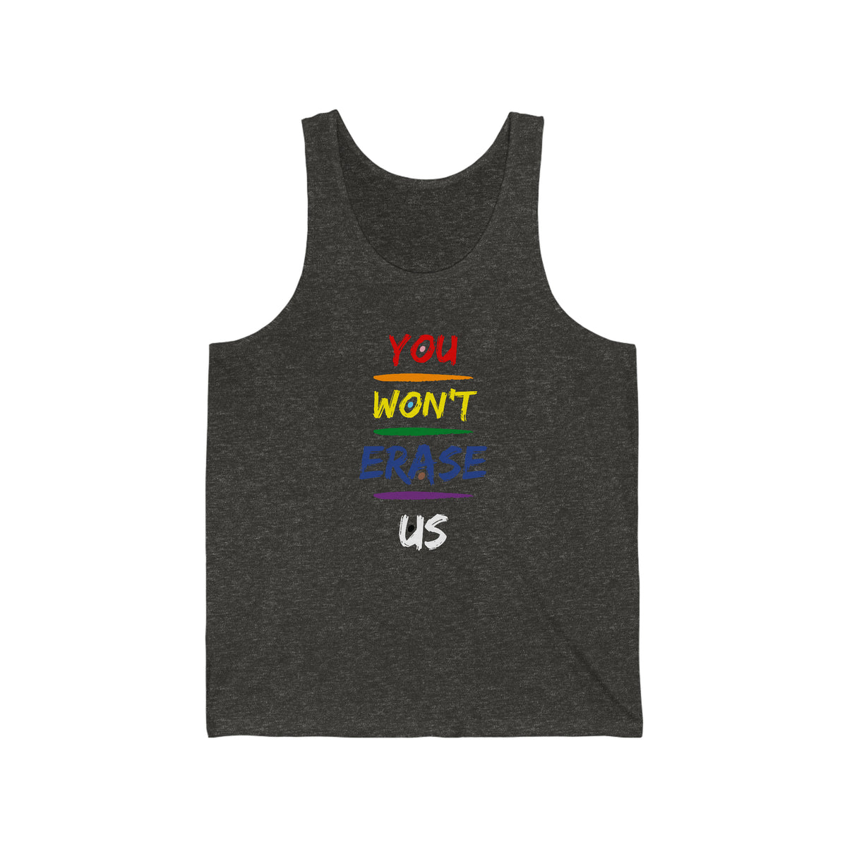 You Won't Erase Us Tank Pride Edition - Tank - Twisted Jezebel