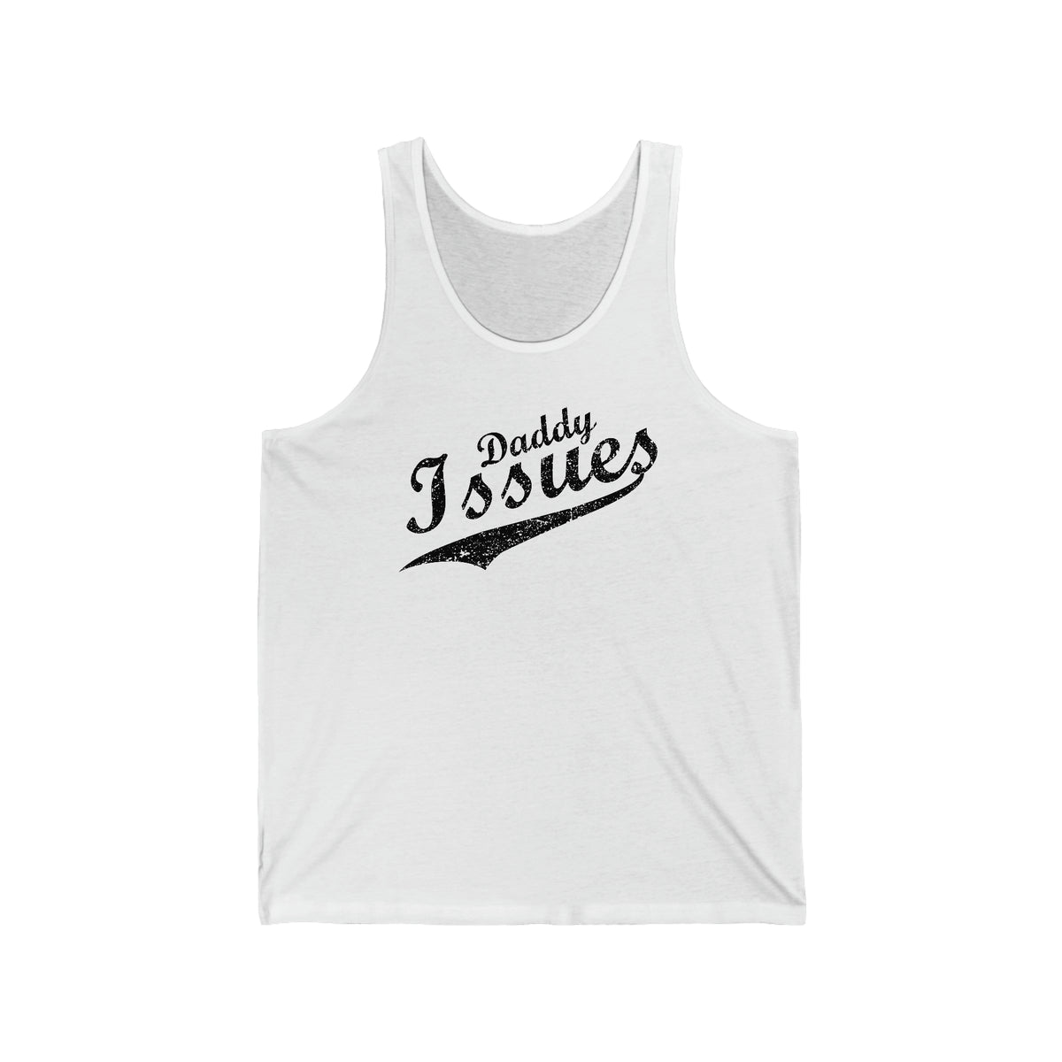 Daddy Issues Script Tank - Tee - Twisted Jezebel