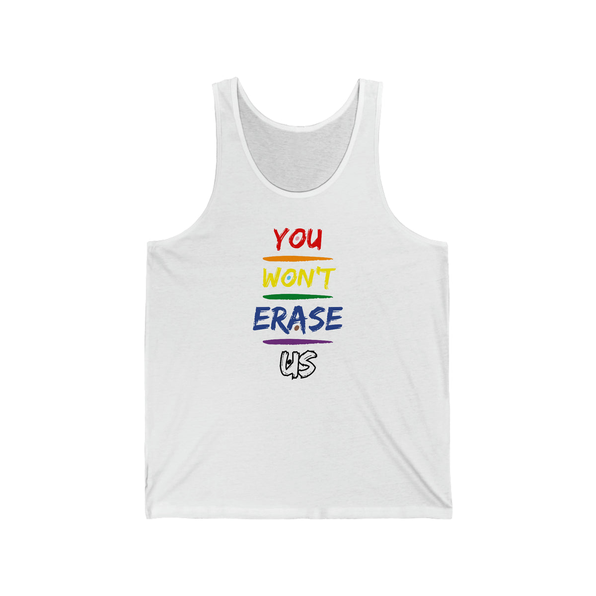 You Won't Erase Us Tank Pride Edition - Tank - Twisted Jezebel