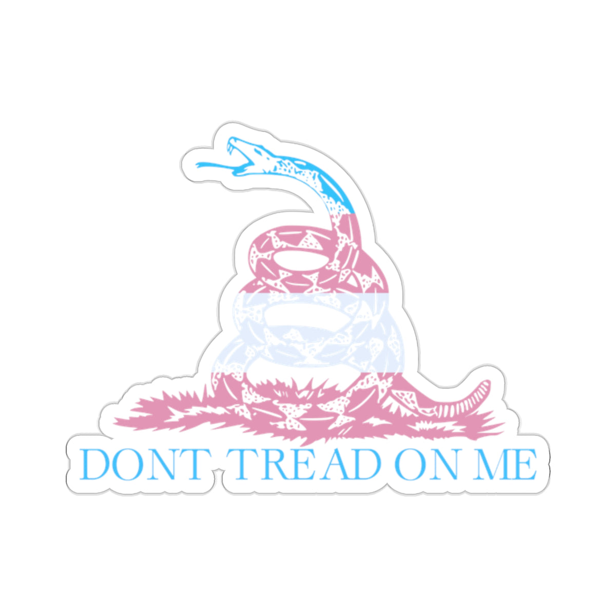 Dont Treat On Me Trans Edition Kiss-Cut Stickers - Kiss-Cut Stickers - Twisted Jezebel