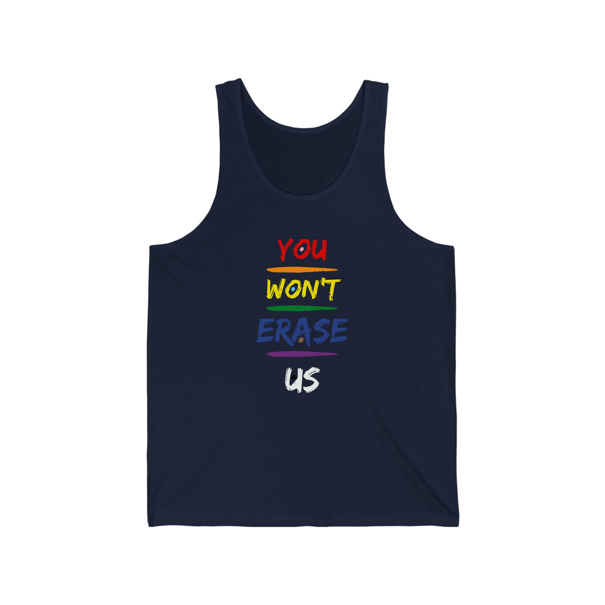 You Won't Erase Us Tank Pride Edition - Tank - Twisted Jezebel