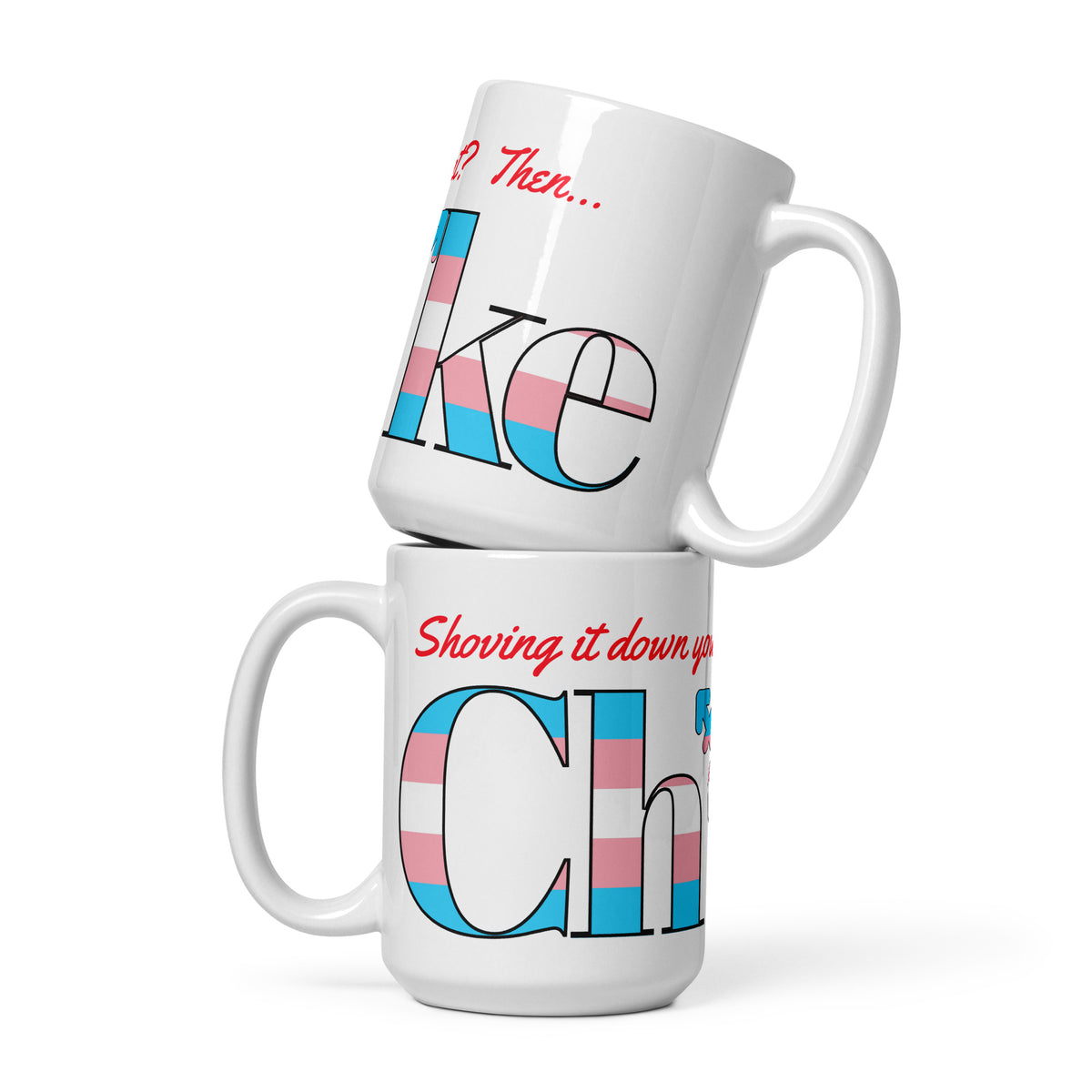 Choke Trans Pride Mug - mug - Twisted Jezebel