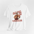 Santa Is Cumming Tee