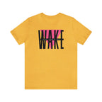 Wake Up - Tee - Twisted Jezebel