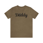 Your Daddy's Daddy Tee