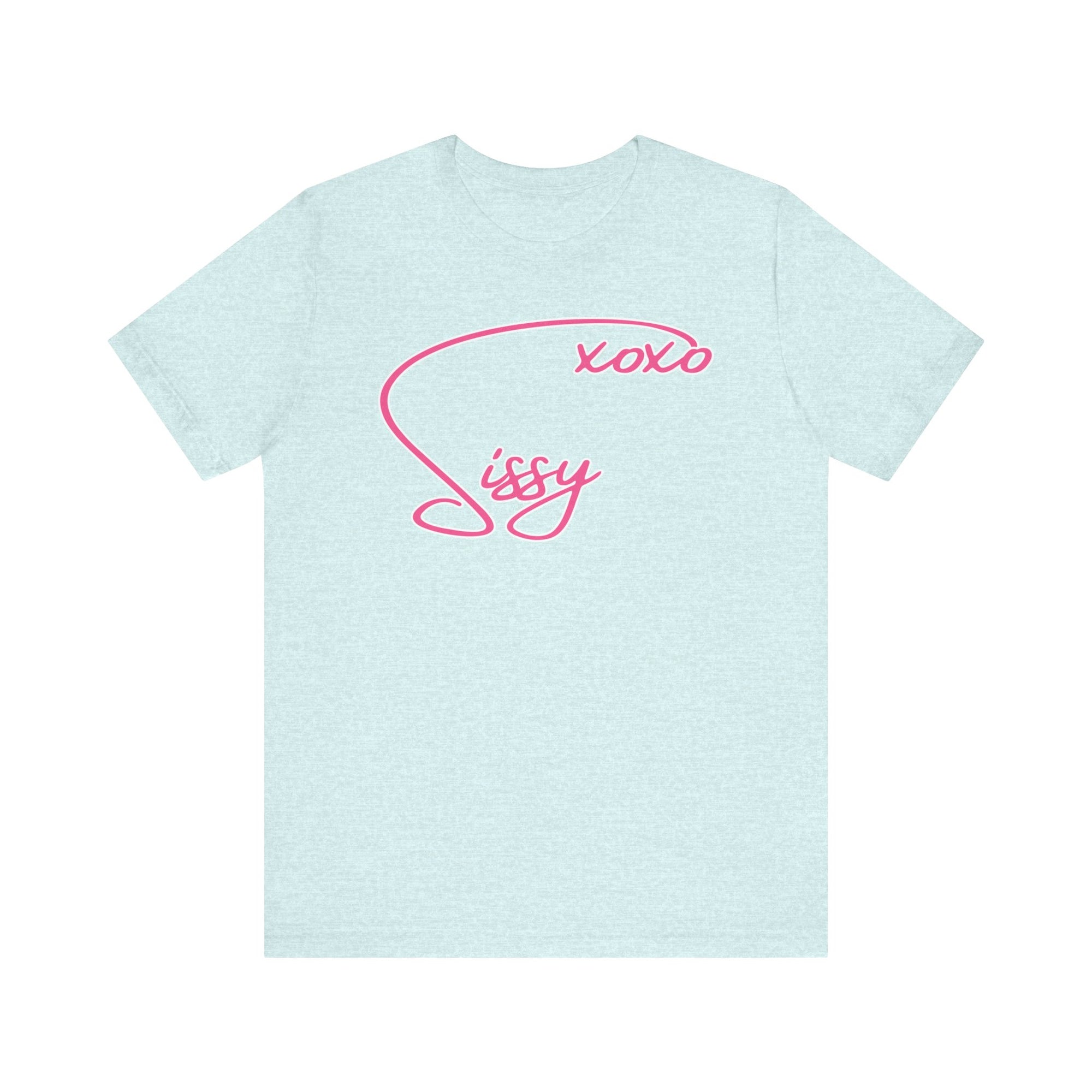 XOXO Sissy Tee - Tee - Twisted Jezebel
