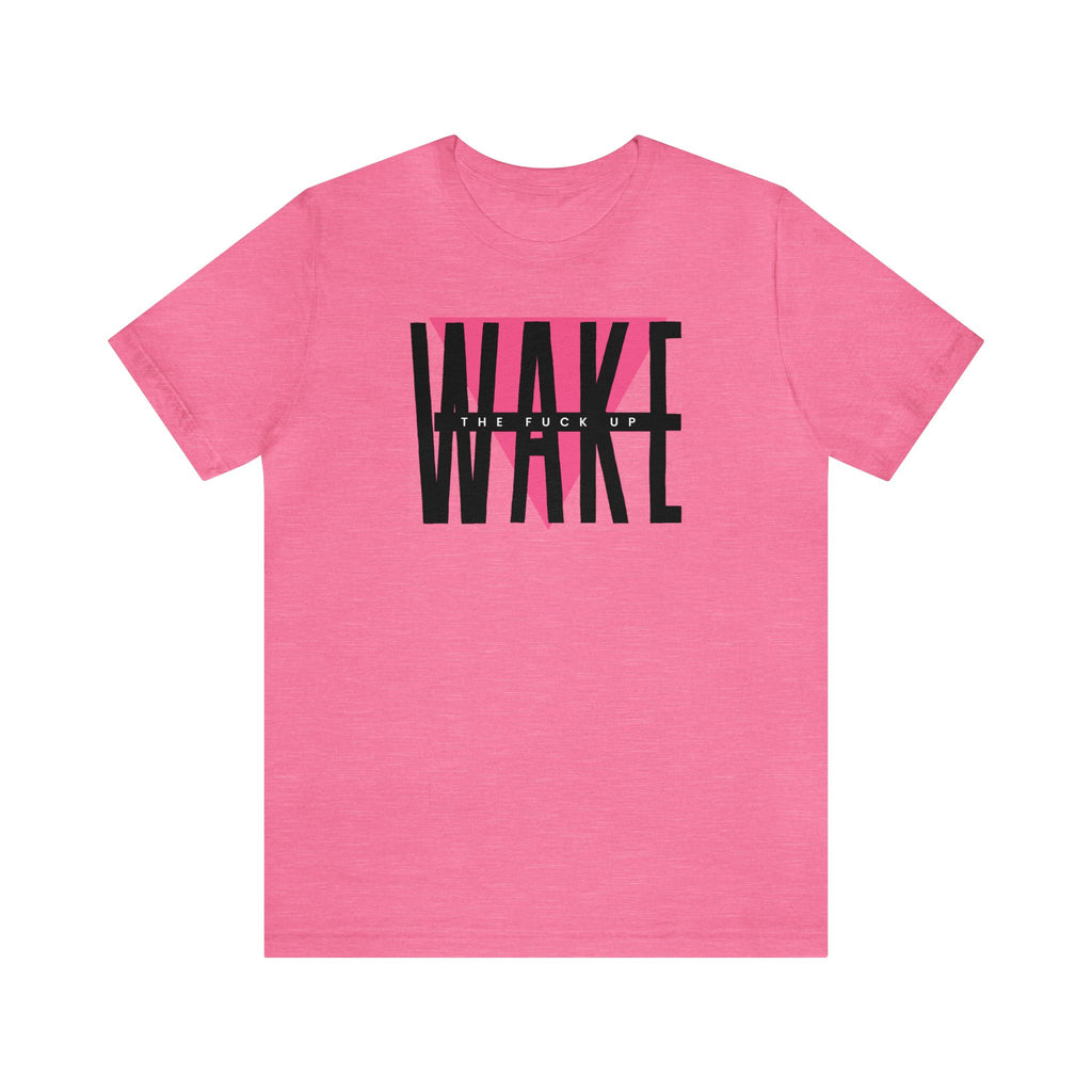 Wake Up - Tee - Twisted Jezebel