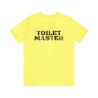 Toilet Master - Tee - Twisted Jezebel