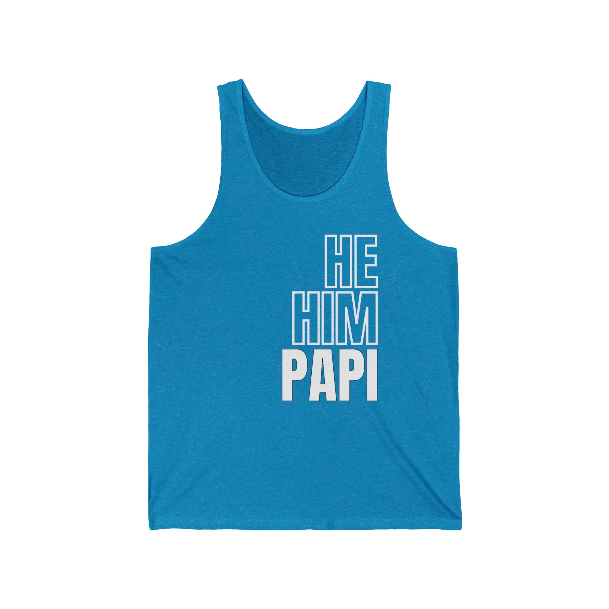 He, Him, Papi Tank