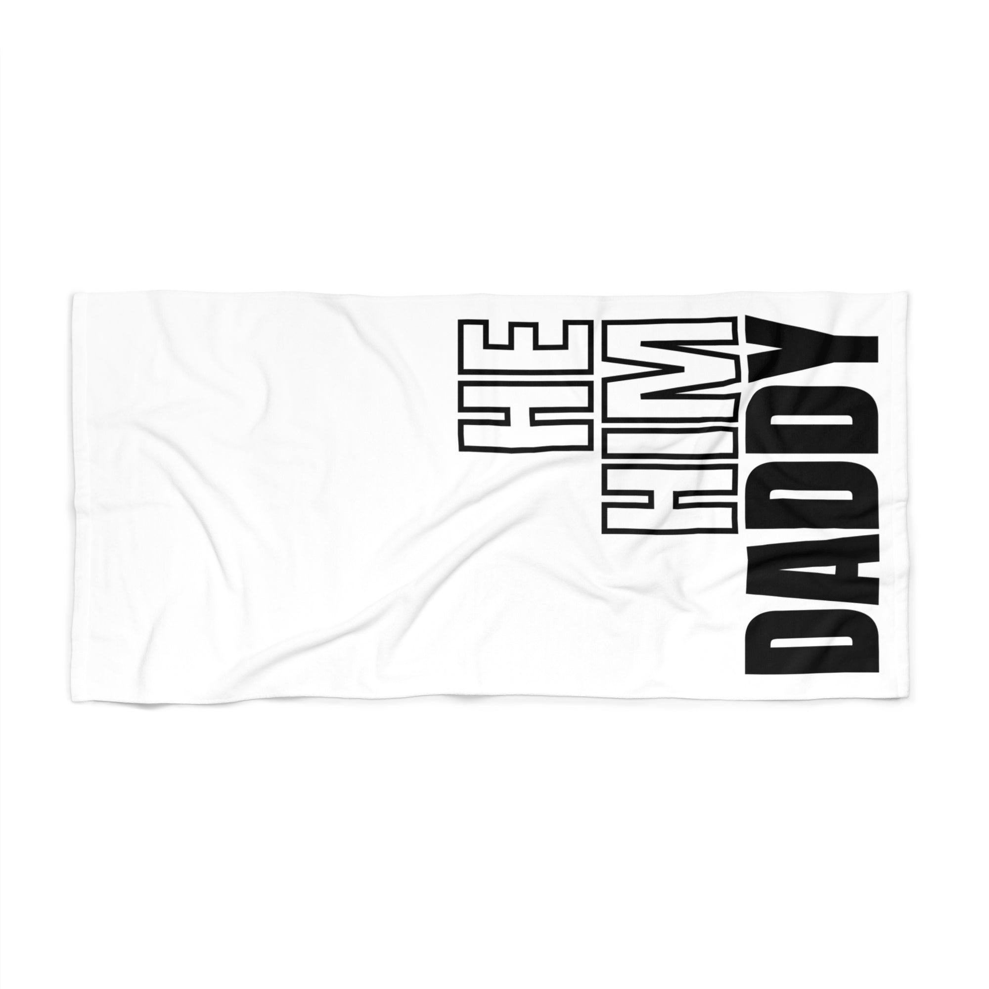 He, Him, Daddy Rimming Mat Towel