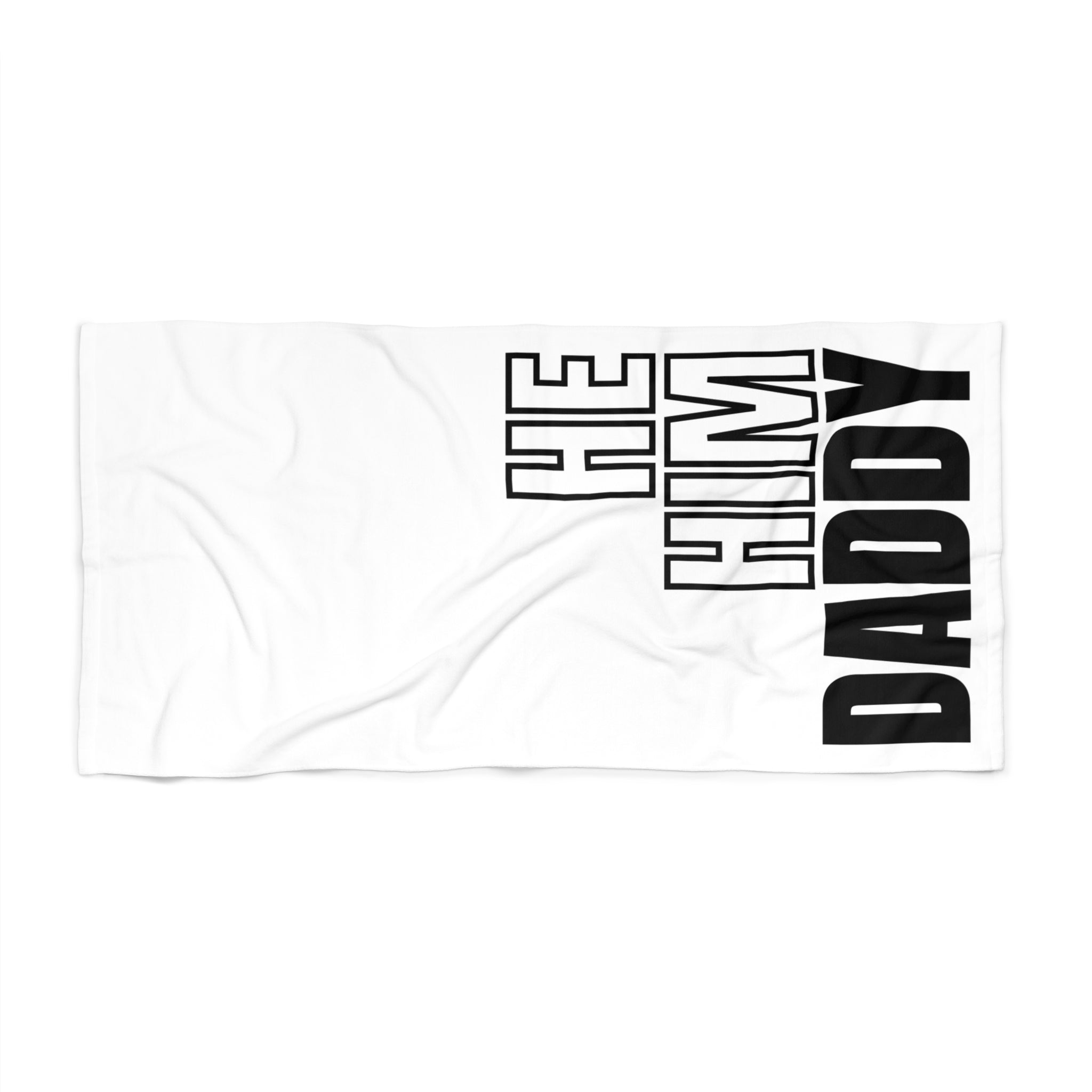 He, Him, Daddy Rimming Mat Towel