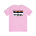 Underestimate at Your Own Risk Tee