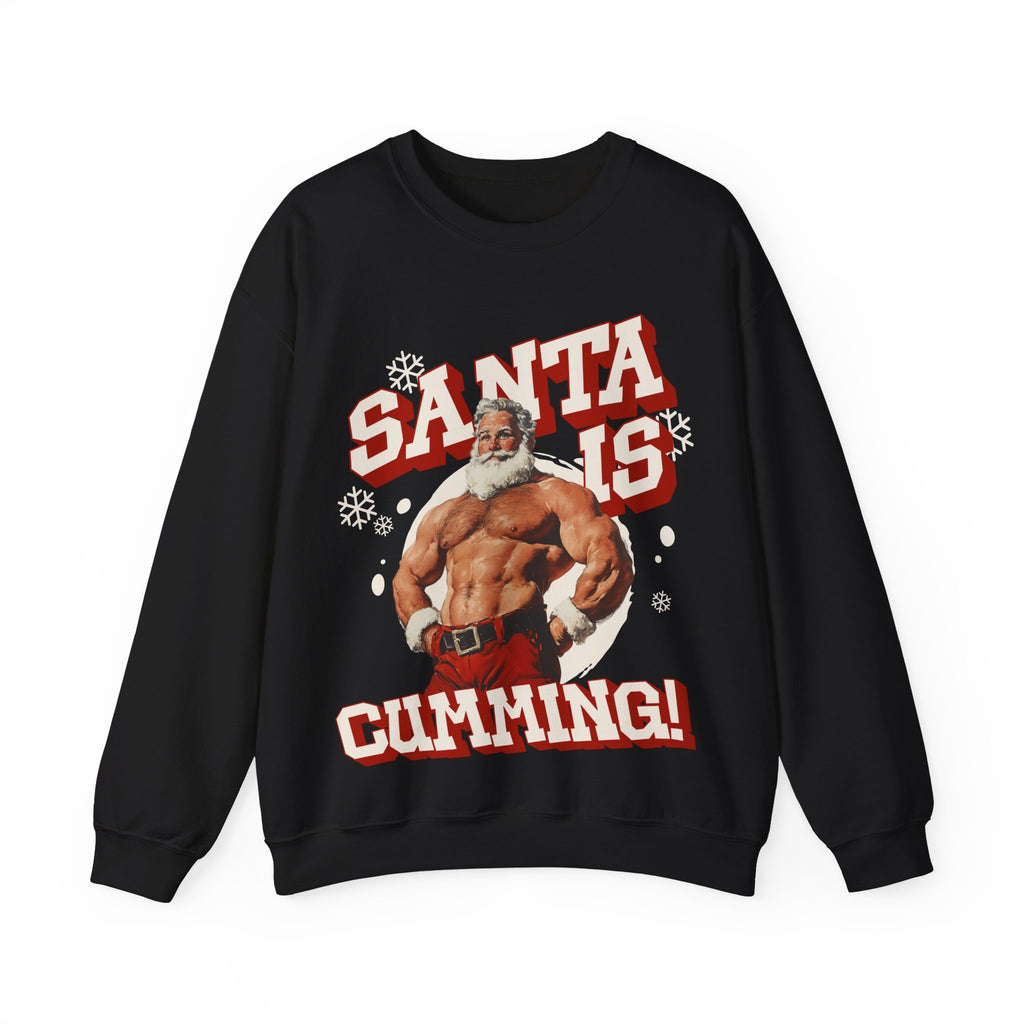 Santa Is Cumming Gildan Pullover
