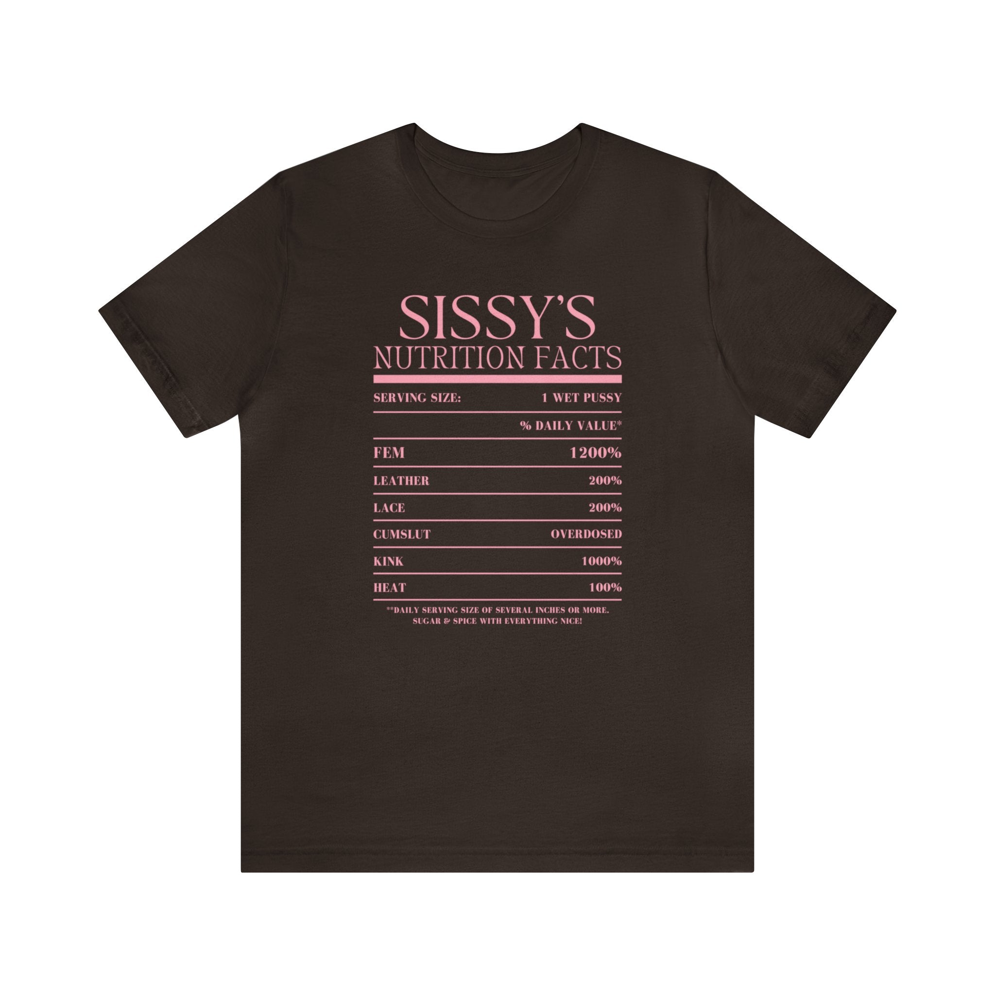 Sissy's Nutrition Facts Tee