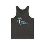 We Threw the Brick Tank
