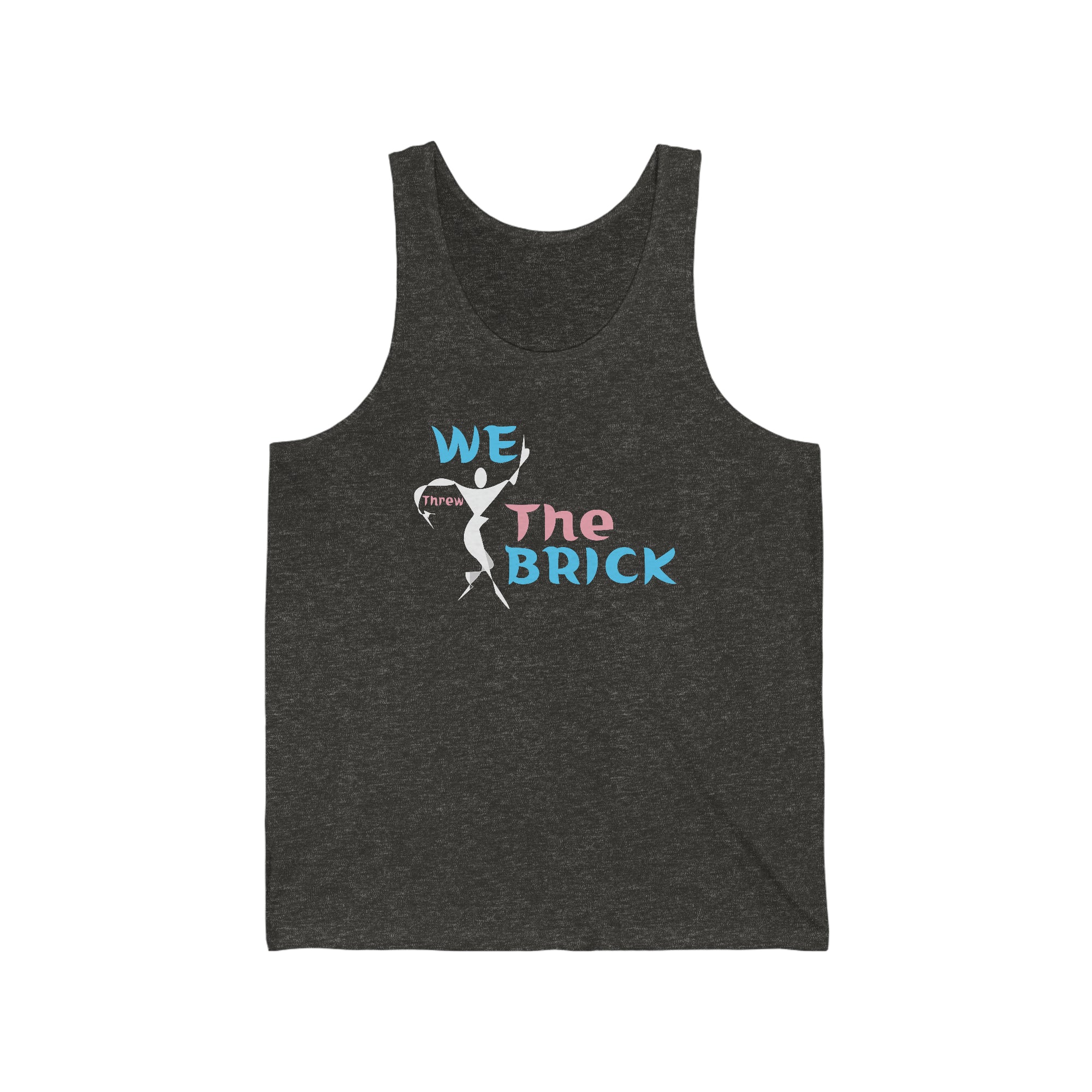 We Threw the Brick Tank