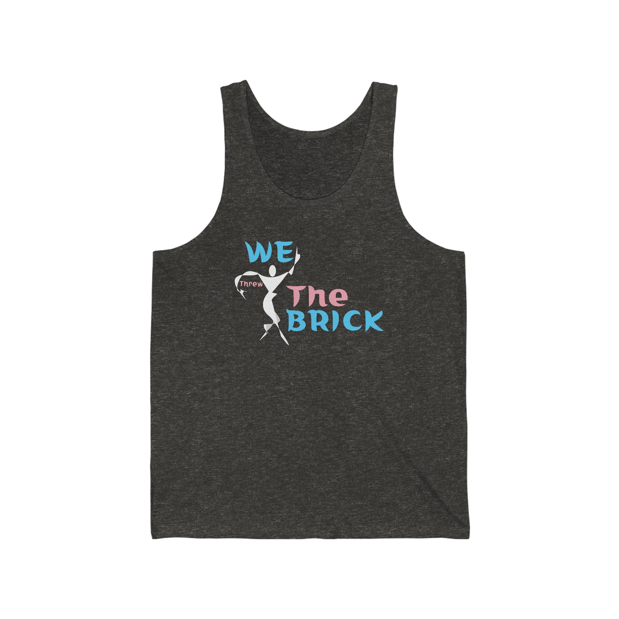 We Threw the Brick Tank