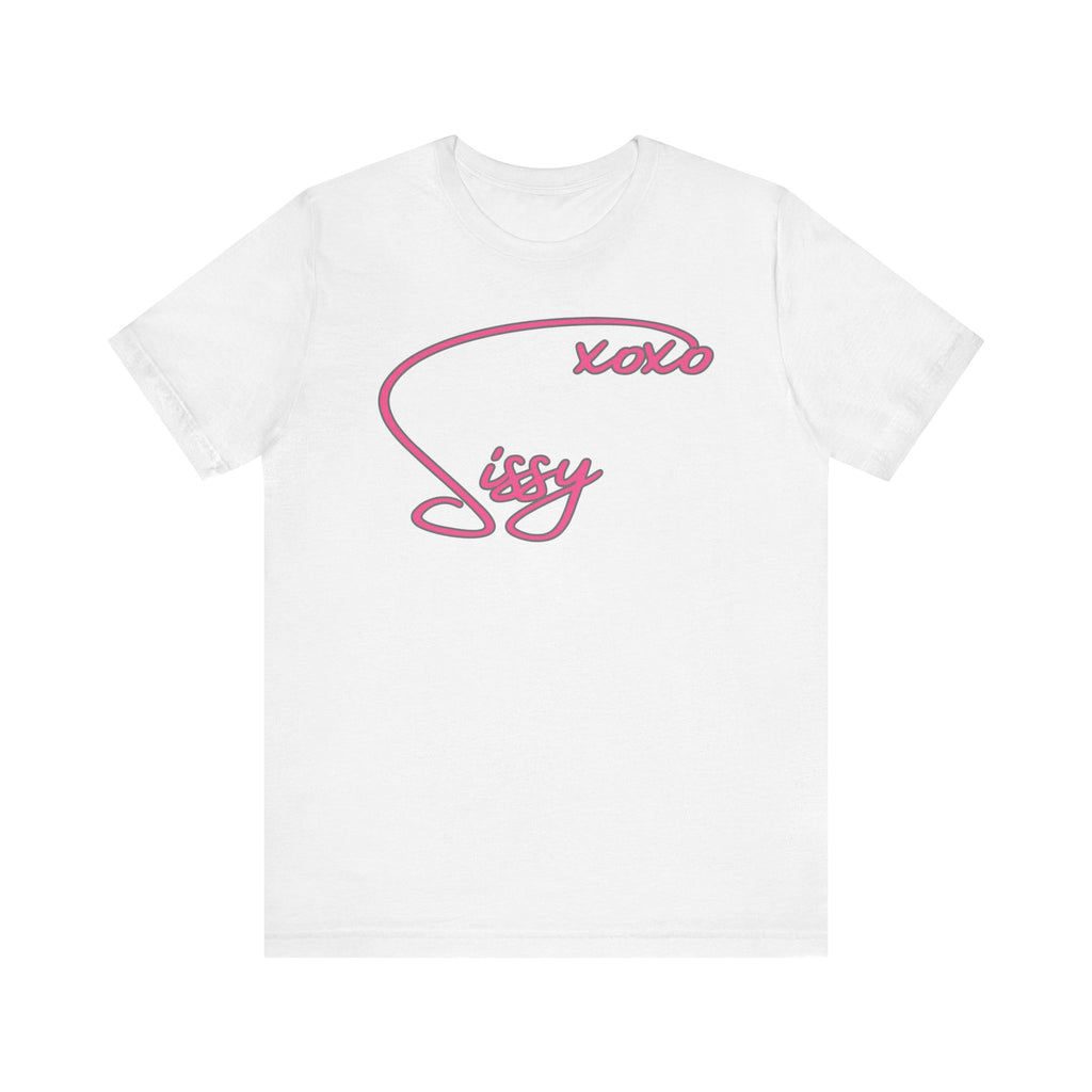 XOXO Sissy Tee - Tee - Twisted Jezebel