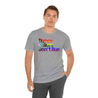 These Colors Don't Run Tee