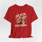 Santa Is Cumming Tee