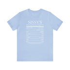 Sissy's Nutrition Facts Tee
