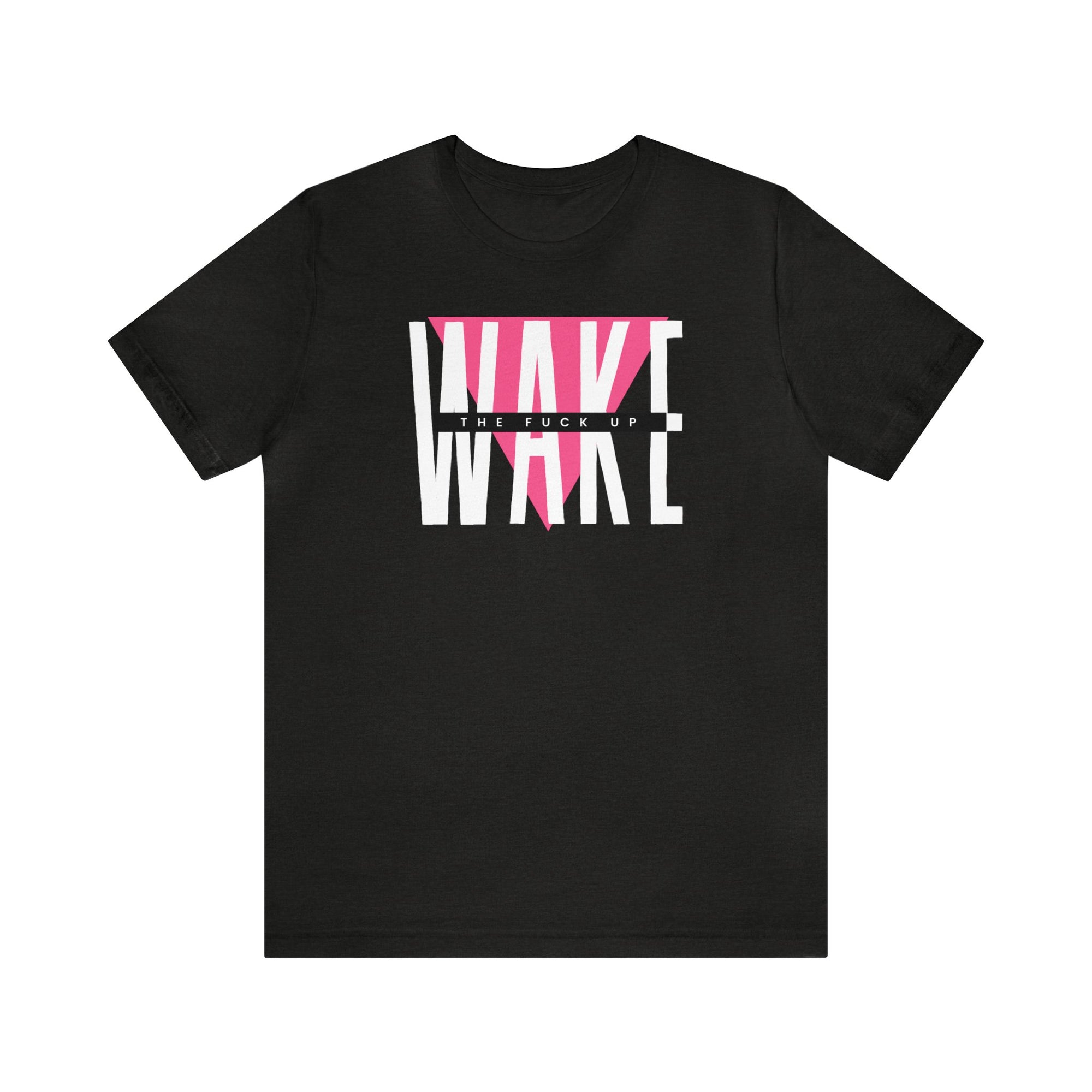 Wake Up - Tee - Twisted Jezebel