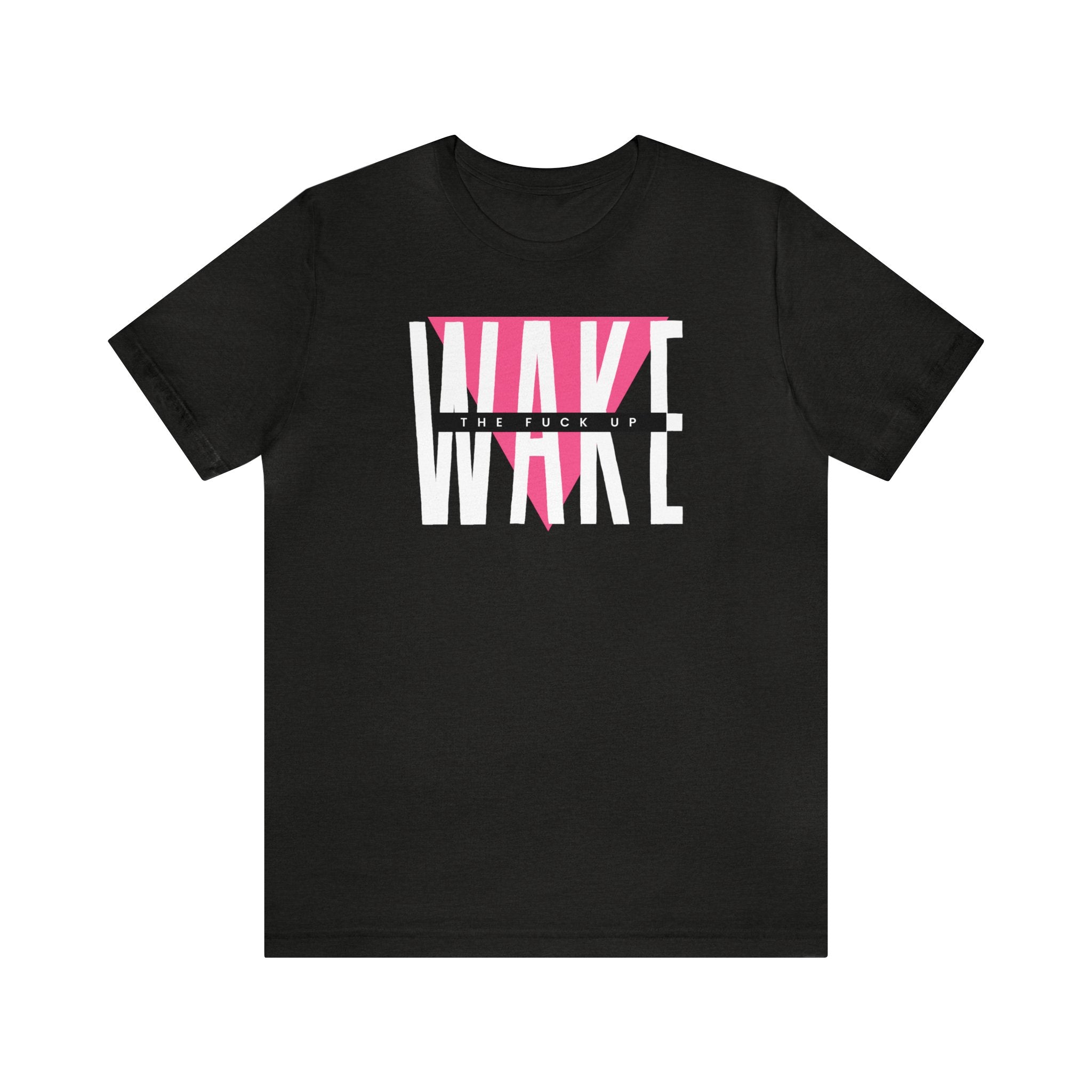 Wake Up - Tee - Twisted Jezebel