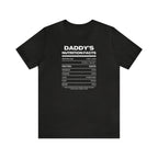 Daddy's Nutrition Facts Tee - Tee - Twisted Jezebel