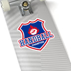 Handball Champion Kiss-Cut Stickers - Kiss-Cut Stickers - Twisted Jezebel
