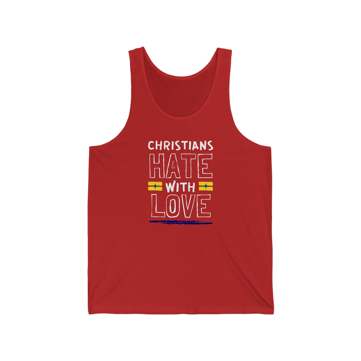 Christians Hate with Love - Tank - Twisted Jezebel
