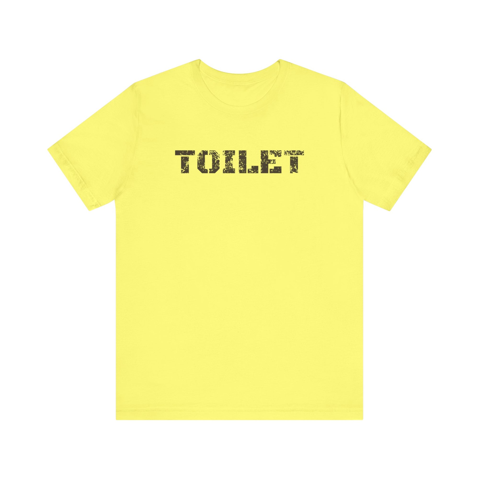 Industrial Strength Toilet - Tee - Twisted Jezebel