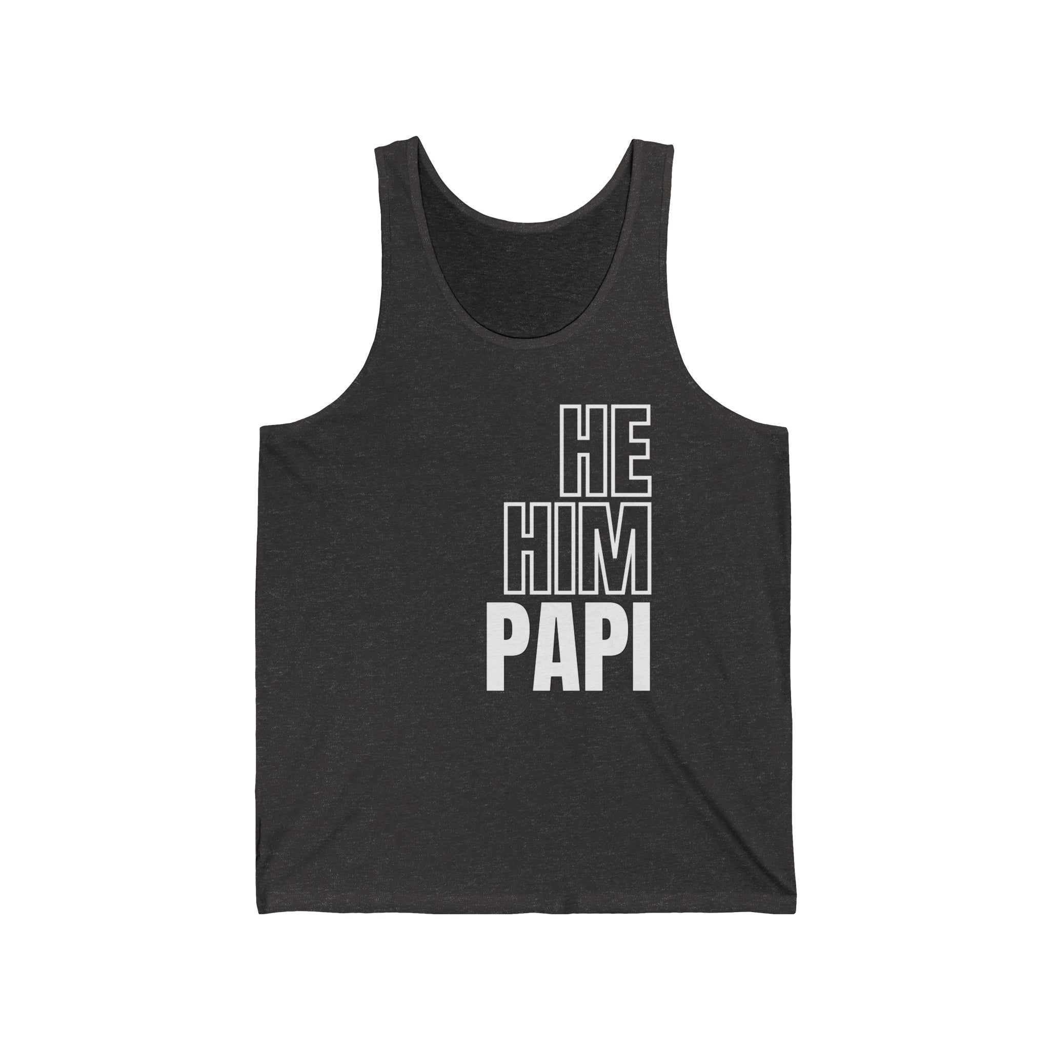 He, Him, Papi Tank