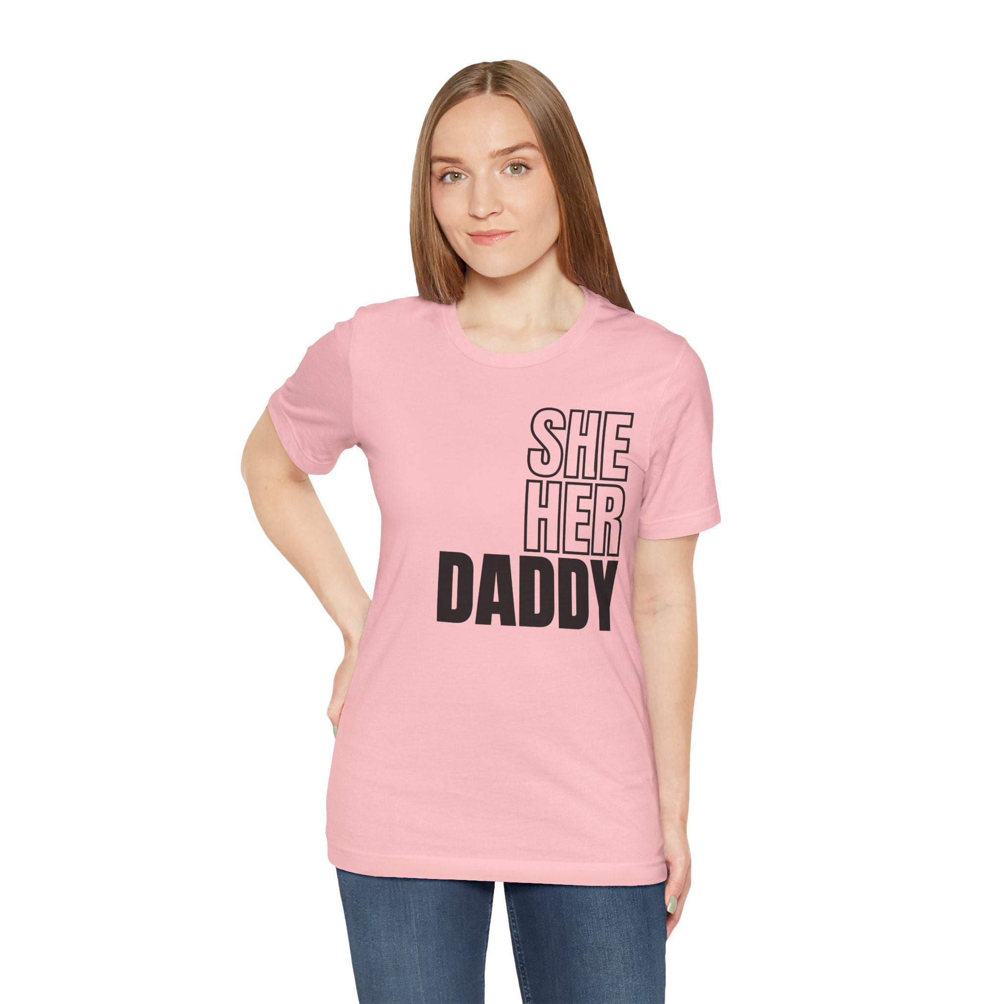 She Her Daddy Unisex Tee