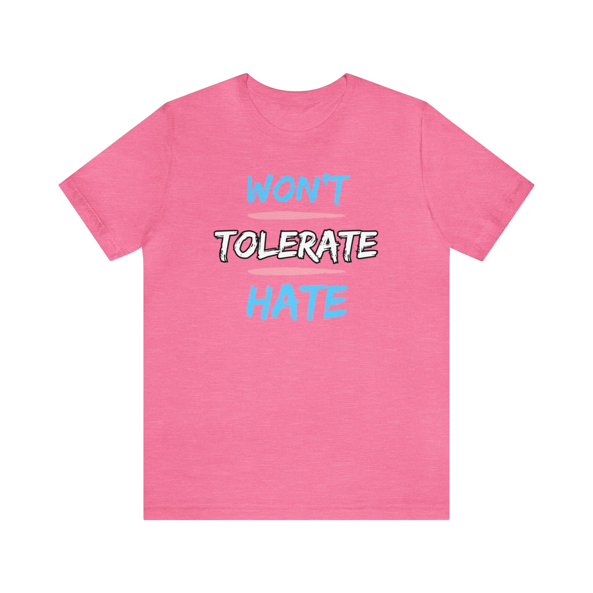 Won't Tolerate Hate Trans Pride Edition Tee