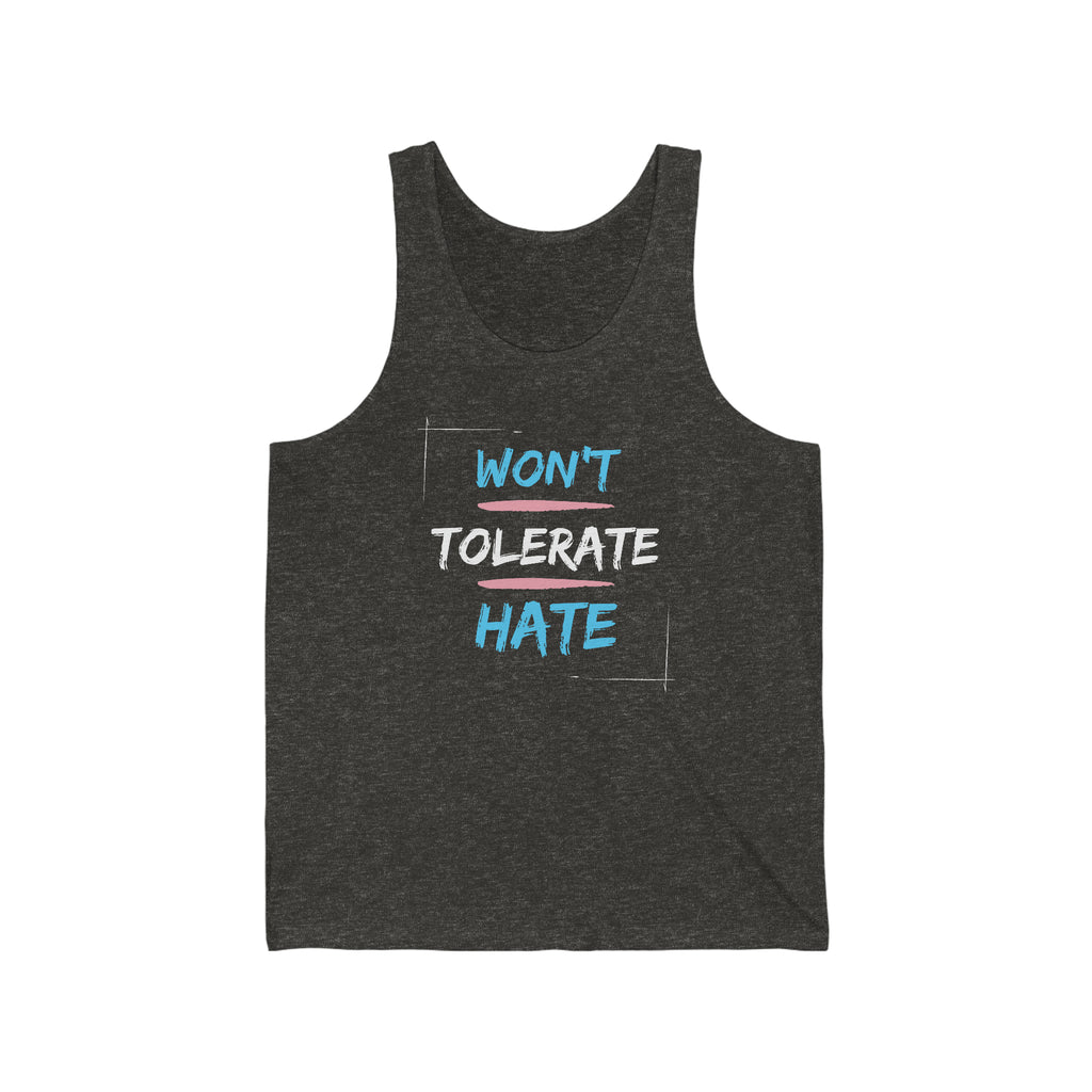 Won't Tolerate Hate Tank Trans - Tank - Twisted Jezebel