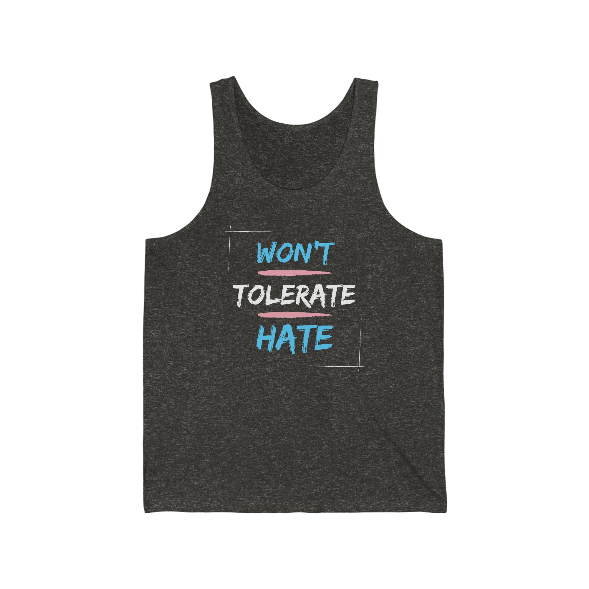 Won't Tolerate Hate Tank Trans - Tank - Twisted Jezebel