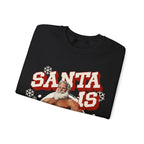 Santa Is Cumming Gildan Pullover