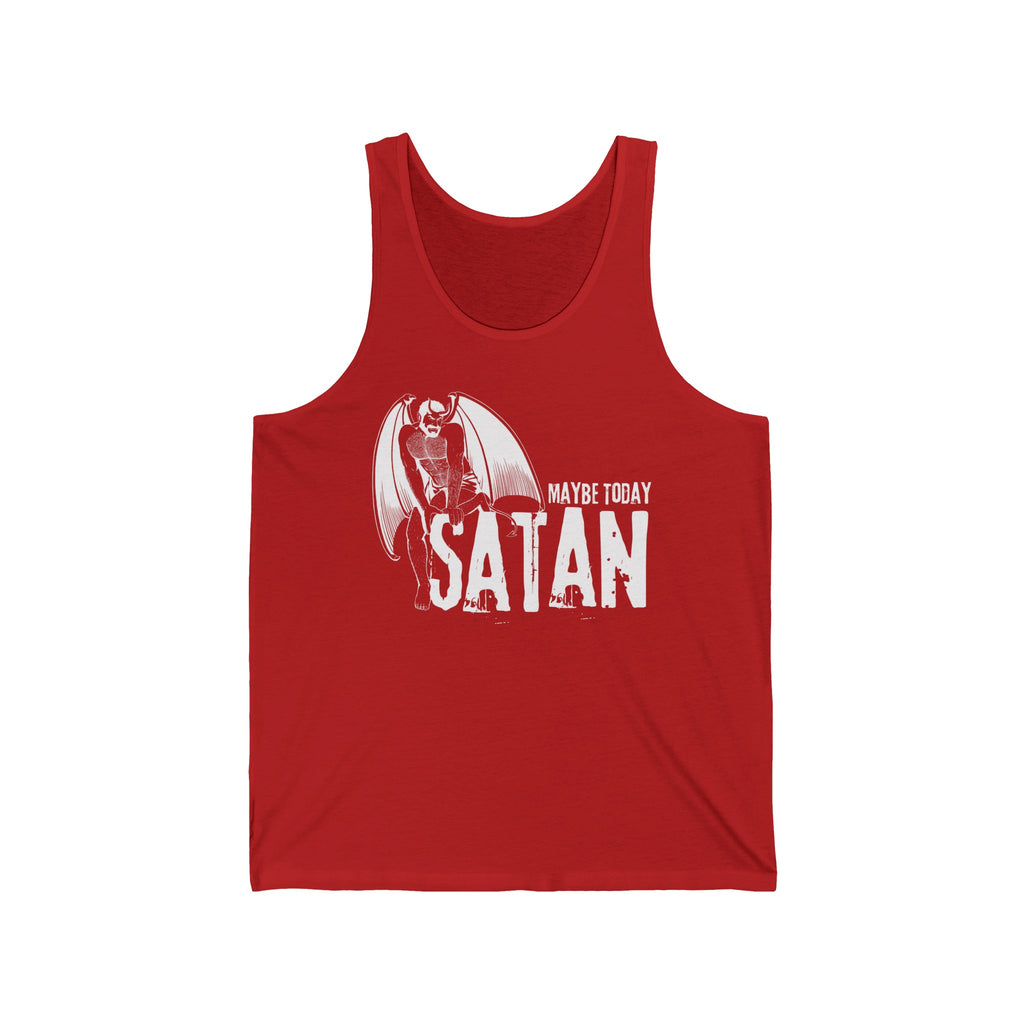 Maybe Today Satan Tank