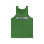 RESPECT TRANS Or I'll Identify As A Fucking Problem Tank