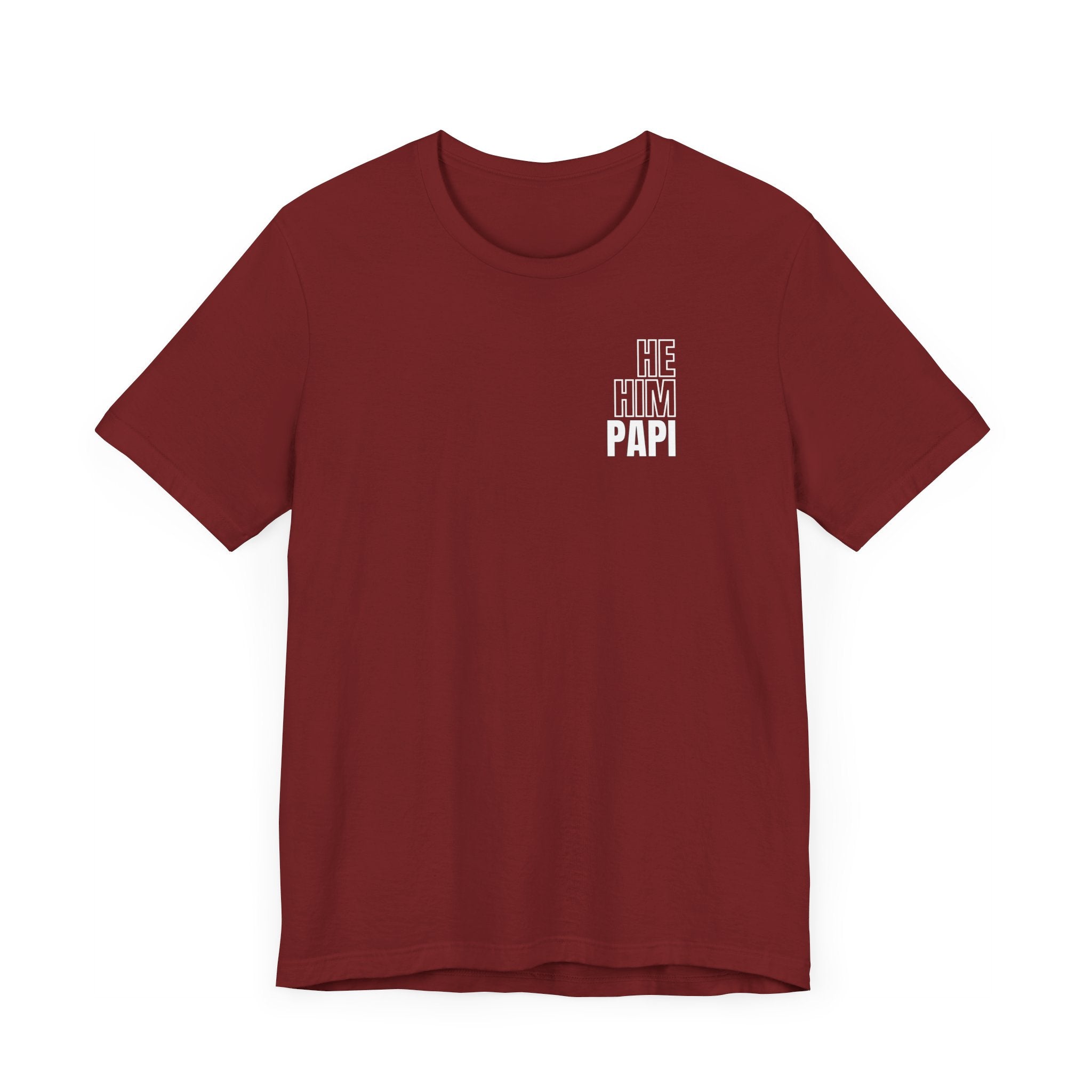 He Him Papi II Tee