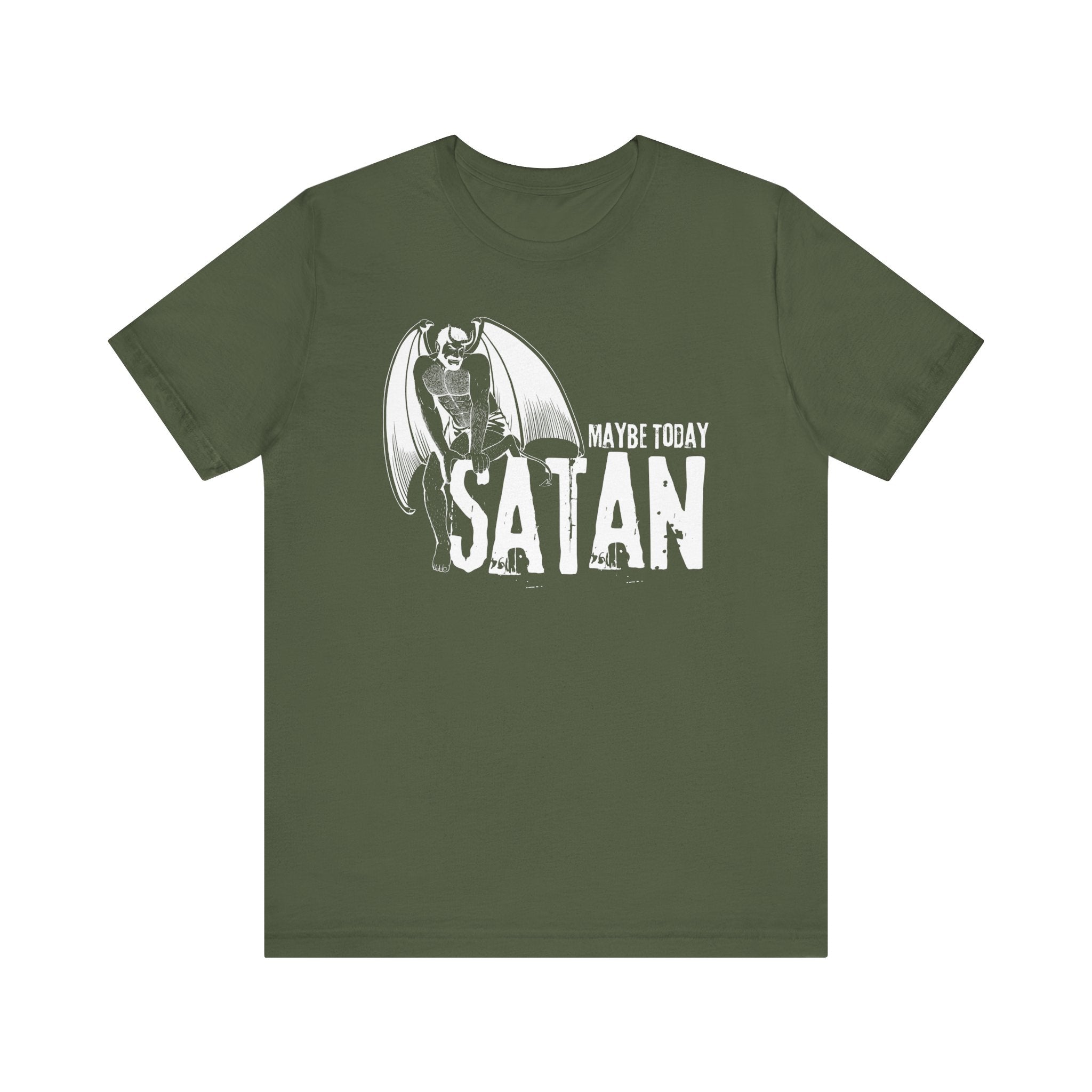 Maybe Today Satan Tee