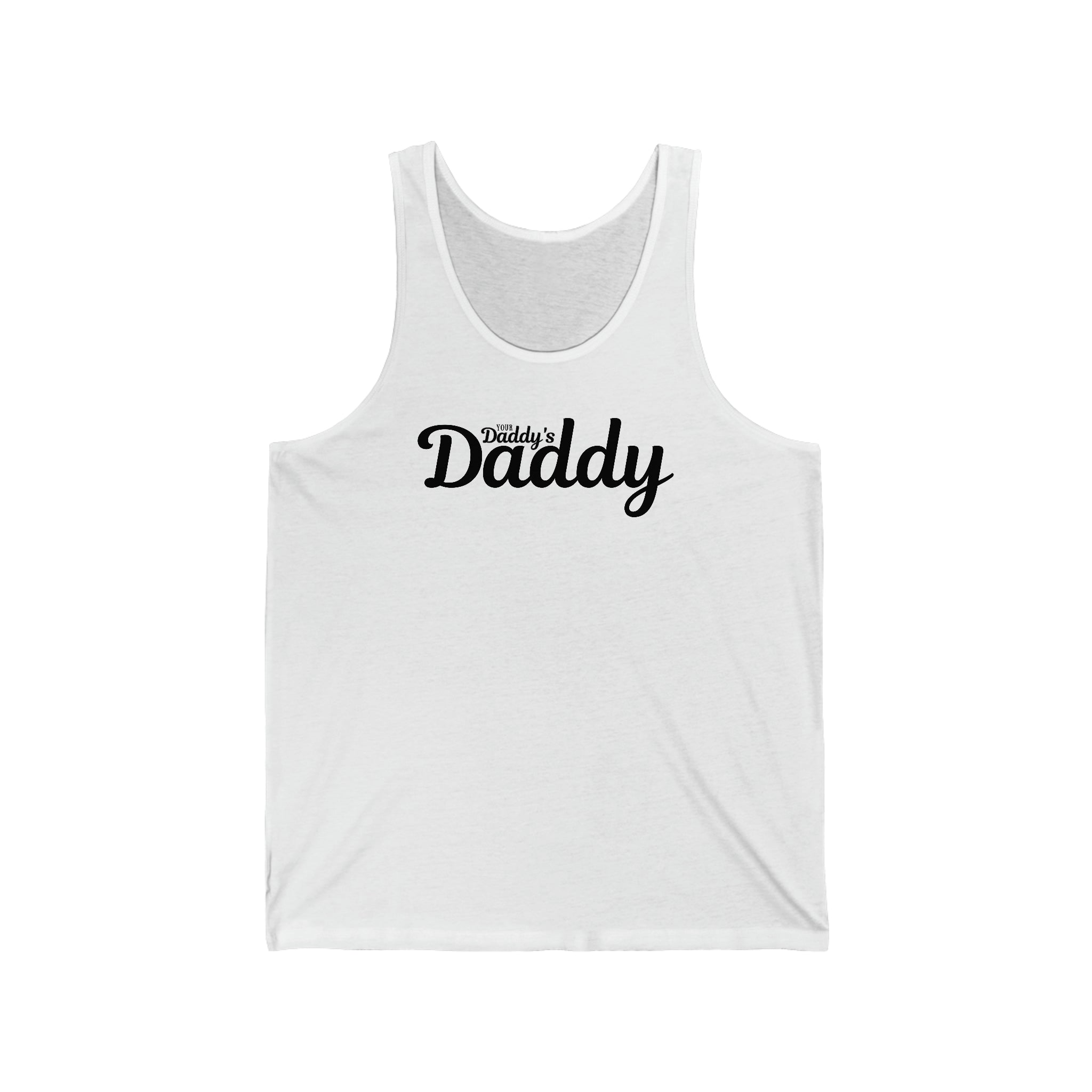 Your Daddy's Daddy Tank