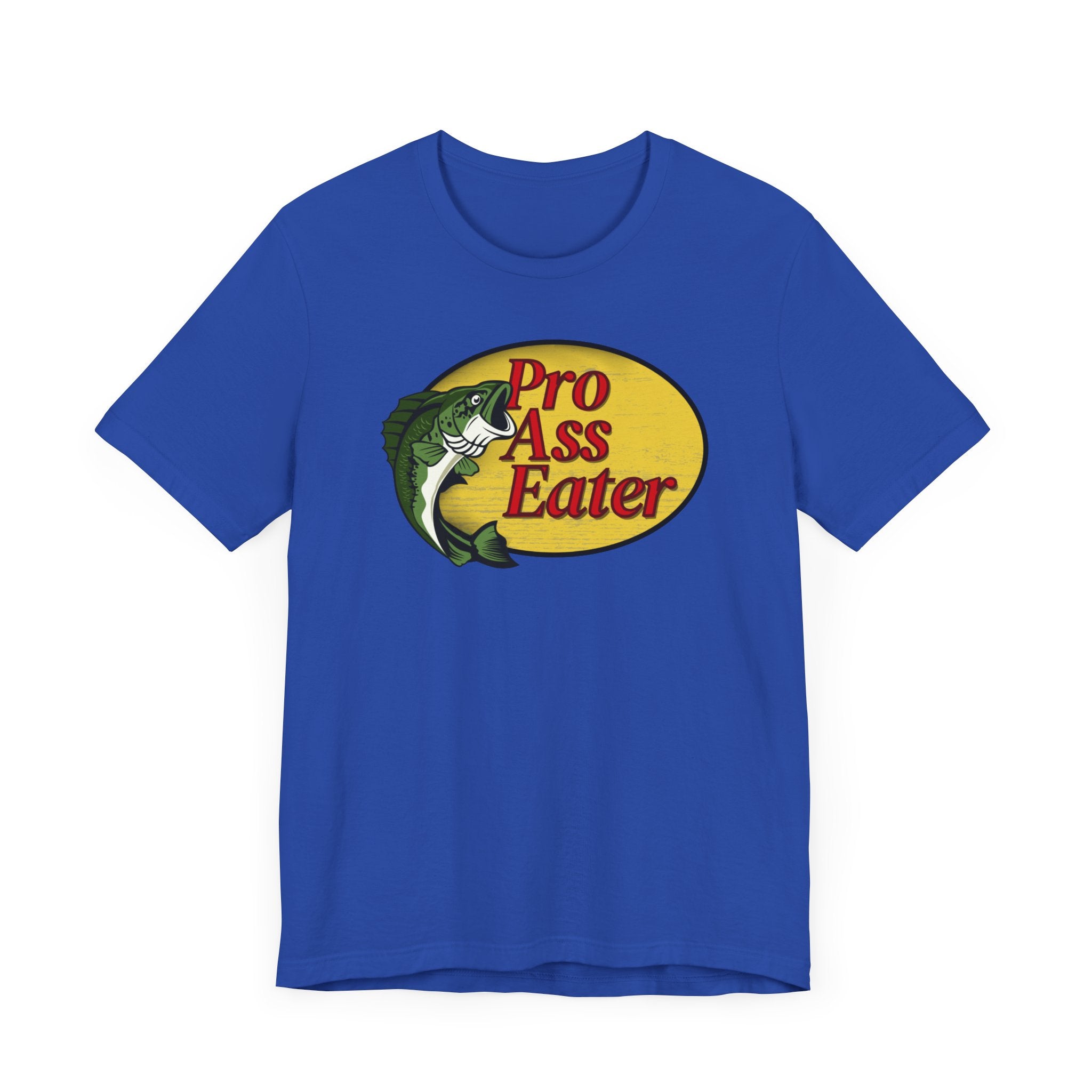 Pro Ass Eater Tee