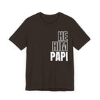 He, Him, Papi Tee