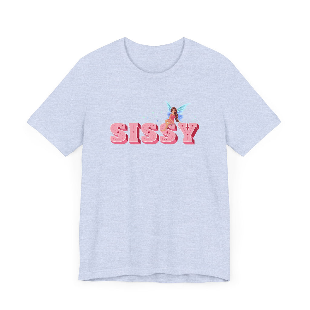 Fairy SISSY Tee