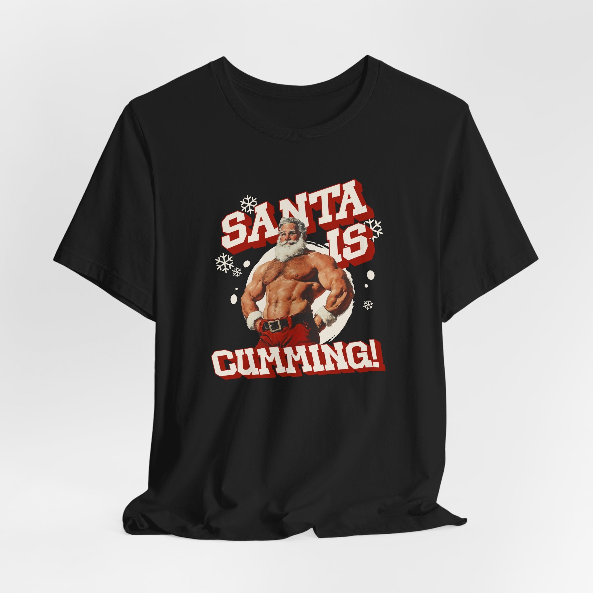 Santa Is Cumming Tee