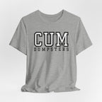CUM Dumpsters University Letterman Tee - Tee - Twisted Jezebel