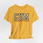 CUM Dumpsters University Letterman Tee - Tee - Twisted Jezebel