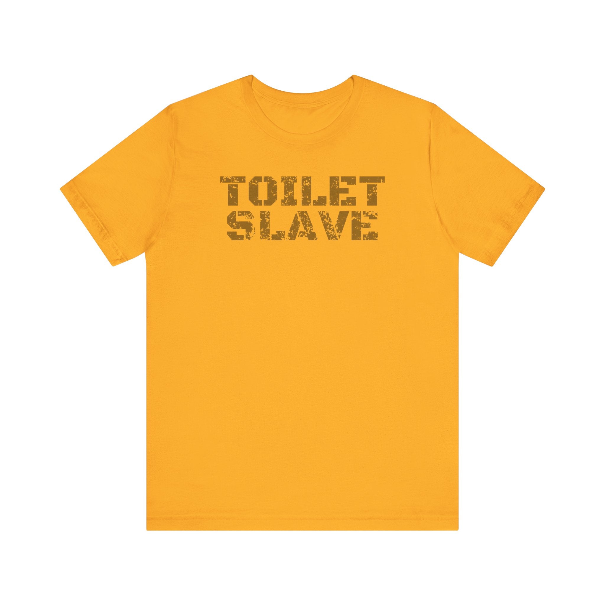 Toilet Slave Tee